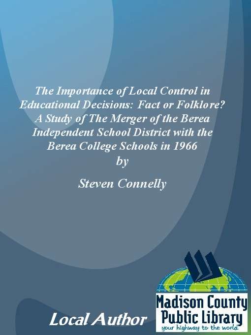 Title details for The Importance of Local Control in Educational Decisions by Steven Connelly - Available
